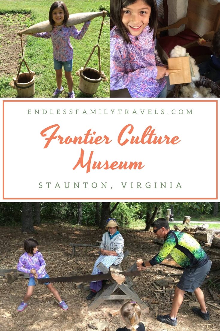 Frontier Culture Museum – Bringing the Past to Life - Endless Family Travels