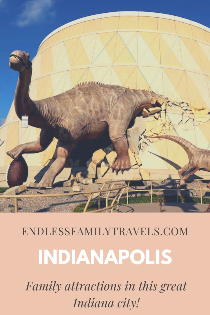 Itinerary: Indianapolis Attractions for Families - Endless Family Travels