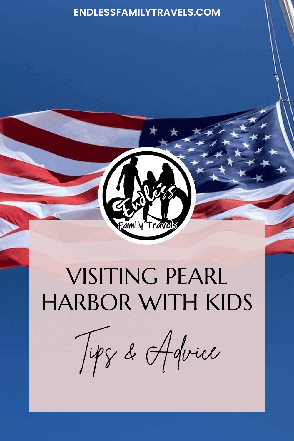 Visiting Pearl Harbor with Kids - Endless Family Travels
