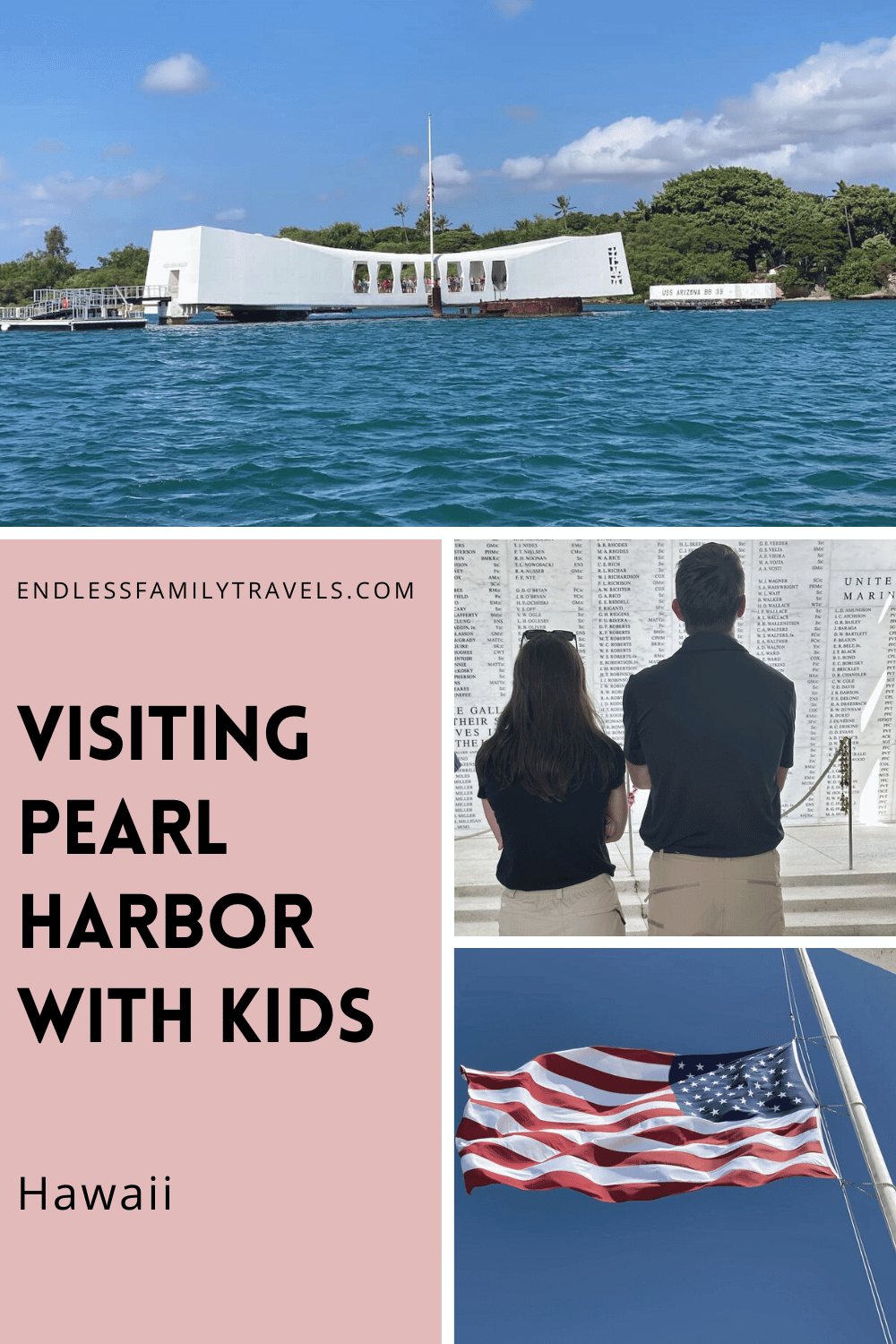 Visiting Pearl Harbor with Kids - Endless Family Travels